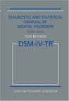 Description: Diagnostic and Statistical Manual of Mental Disorders DSM-IV-TR 