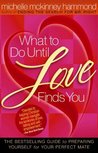 Description: What to Do Until Love Finds You