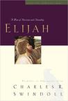 Description: Elijah: A Man of Heroism and Humility (Great Lives from God's Word, #5)