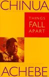 Description: Things Fall Apart (The African Trilogy, #1)