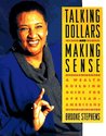 Description: Talking Dollars and Making Sense: A Wealth Building Guide for African-Americans