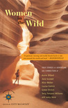 Description: Women in the Wild: True Stories of Adventure and Connection