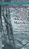Description: The Rime of the Ancient Mariner and Other Poems