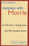 Description: Tuesdays with Morrie