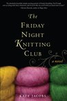 Description: The Friday Night Knitting Club (Friday Night Knitting Club, #1)