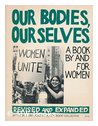 Description: Our Bodies, Ourselves: A Book by and for Women