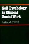 Description: Self Psychology in Clinical Social Work
