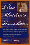 Description: This Mother's Daughter