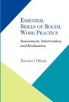 Description: Essential Skills of Social Work Practice: Assessment, Intervention, Evaluation