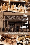 Description: Chopsticks in the Land of Cotton: Lives of Mississippi Delta Chinese Grocers