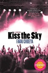 Description: Kiss the Sky