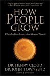 Description: How People Grow: What the Bible Reveals about Personal Growth