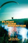 Description: Flight on Fire Mountain