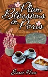 Description: Plum Blossoms in Paris