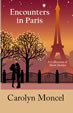 Description: Encounters in Paris: A Collection of Short Stories